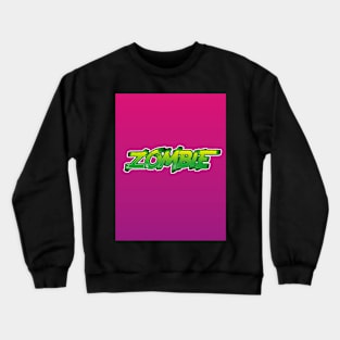 Zombie Vol:1 Crewneck Sweatshirt